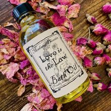 Load image into Gallery viewer, Love is the Law All Natural Bath Oil